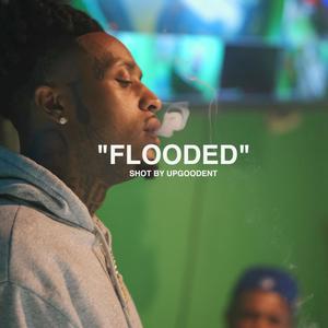 Flooded (Explicit)