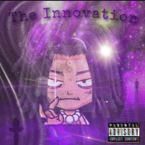 The Innovation (Explicit)