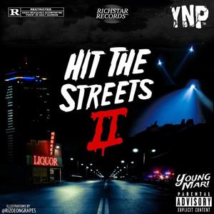 Hit The Streets (Explicit)