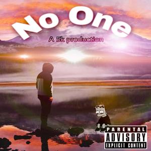 No One (feat. Fiji & Juggin') [Explicit]