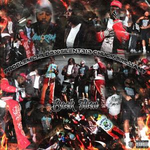 Back Then (feat. Silent 313 & Chuck Brilliant) (Explicit)