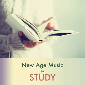 New Age Music to Study: Peaceful Background Music for Concentration and Brain Power