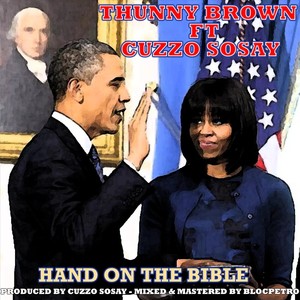 Hand on the Bible (feat. Cuzzo Sosay) (Explicit)