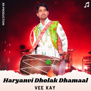 Haryanvi Dholak Dhamaal