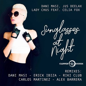 Sunglasses at Night (Remixes)