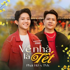 Về Nhà Là Tết