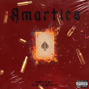 Amarties (feat. Chico Beatz) (Explicit)