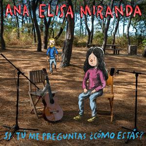 Si tú me preguntas ¿cómo estás?