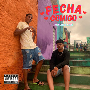 Fecha Comigo (Explicit)