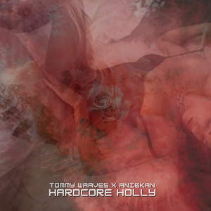 Hardcore Holly (Explicit)