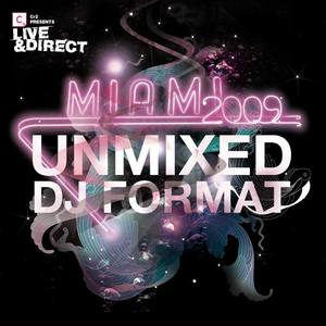 Miami 2009(Unmixed DJ Format)