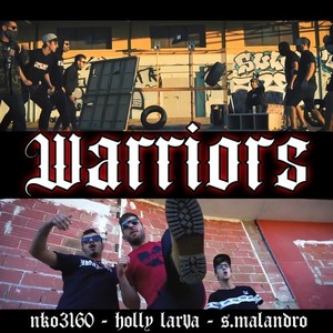 Warriors (Explicit)