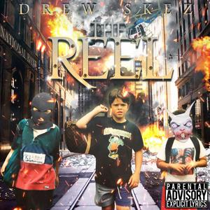 The Reel (Explicit)