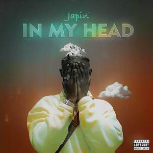 In My Head (Explicit)