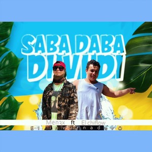 Sabadabadibidi (Explicit)