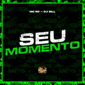 Seu Momento (Explicit)