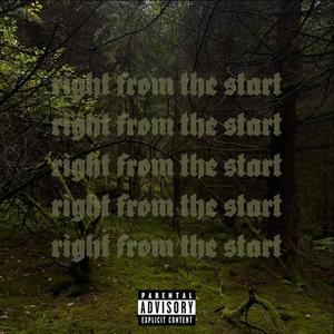 right from the start (feat. Slim Jady) (Explicit)