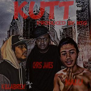 Kutt (feat. Nalu & KillaBrex) (Explicit)