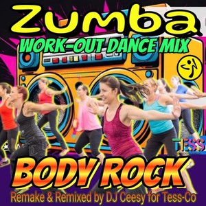 Body Rock (Zumba Work-Out Dance Mix)