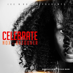 Celebrate (Explicit)