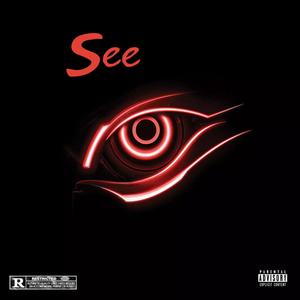 See (feat. Cate & ROSIE) (Explicit)