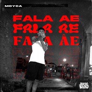 FALA AÊ (Explicit)