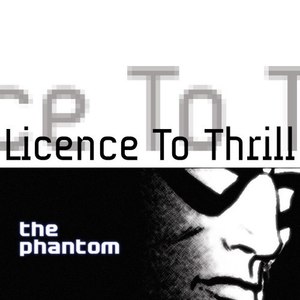 Licence To Thrill (Original Edit)