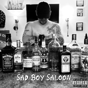 Sad Boy Saloon (Explicit)