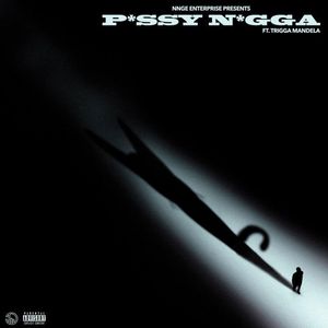 Pussy Nigga (Explicit)