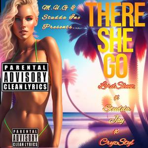 There She Go Clean (feat. Studdah Jay & CryzStyl) [Radio Edit]