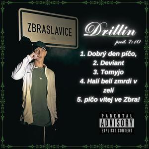 Zbraslavice Drillin (Explicit)