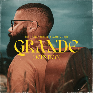 Grande (Acústico)