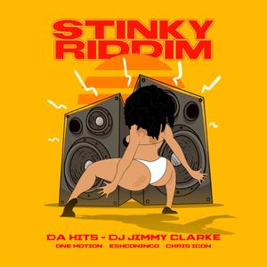 Stinky Riddim