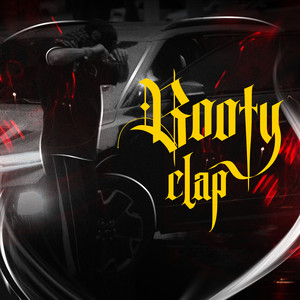 Booty Clap (Explicit)