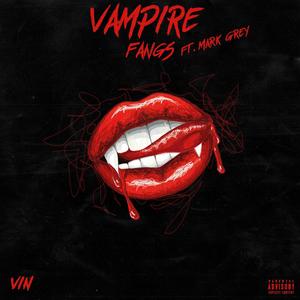 Vampire Fangs (Explicit)