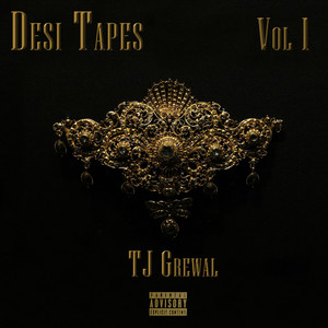 Desi Tapes, Vol. I (Explicit)