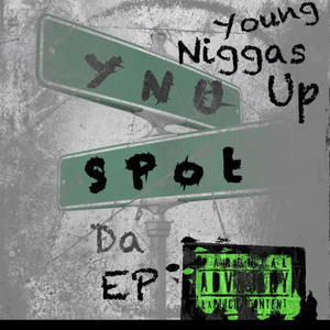 Young Niggas Up (Explicit)