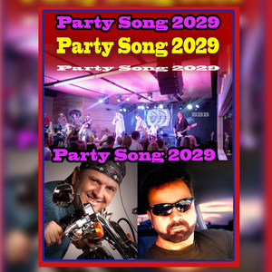 Party Song 2029 (Explicit)