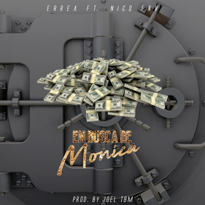 En Busca de Mónica (Explicit)