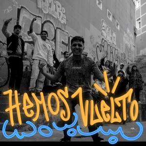 Hemos vuelto (feat. Verdú) [Explicit]