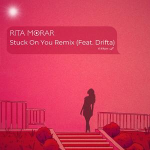 Stuck on You Remix (feat. Drifta)