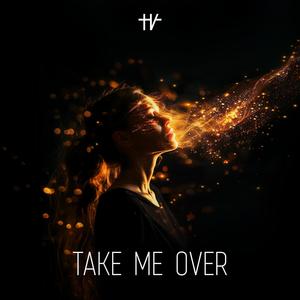 Take Me Over