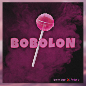 Bobolon (Explicit)