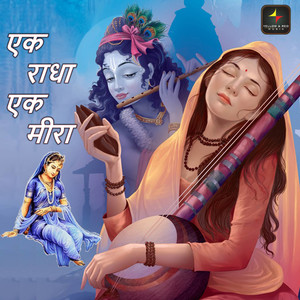 Ek Radha Ek Meera - Single