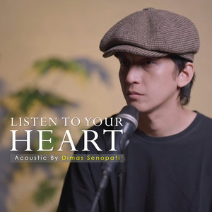 Listen to Your Heart