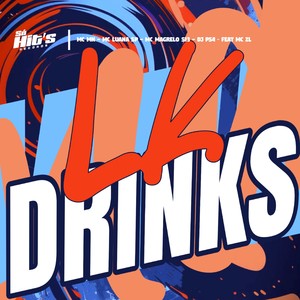 LK Drinks (Explicit)