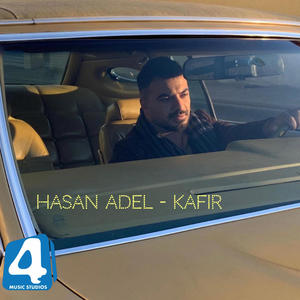 Hasan adel . Kafir