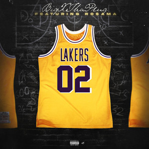 '02 Lakers (Explicit)