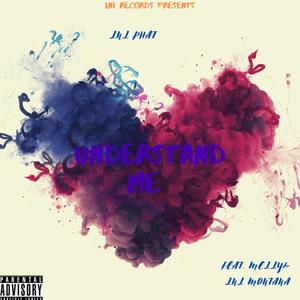 UNDERSTAND ME(feat. MONTANA)