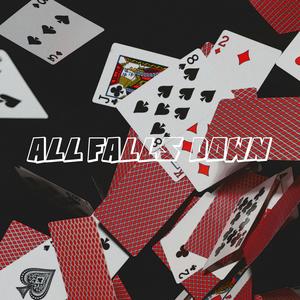 All Falls Down (feat. Plxyboi Dae) (Explicit)